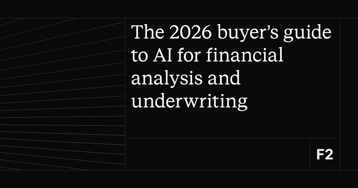 The 2026 buyer’s guide to AI for financial analysis and underwriting