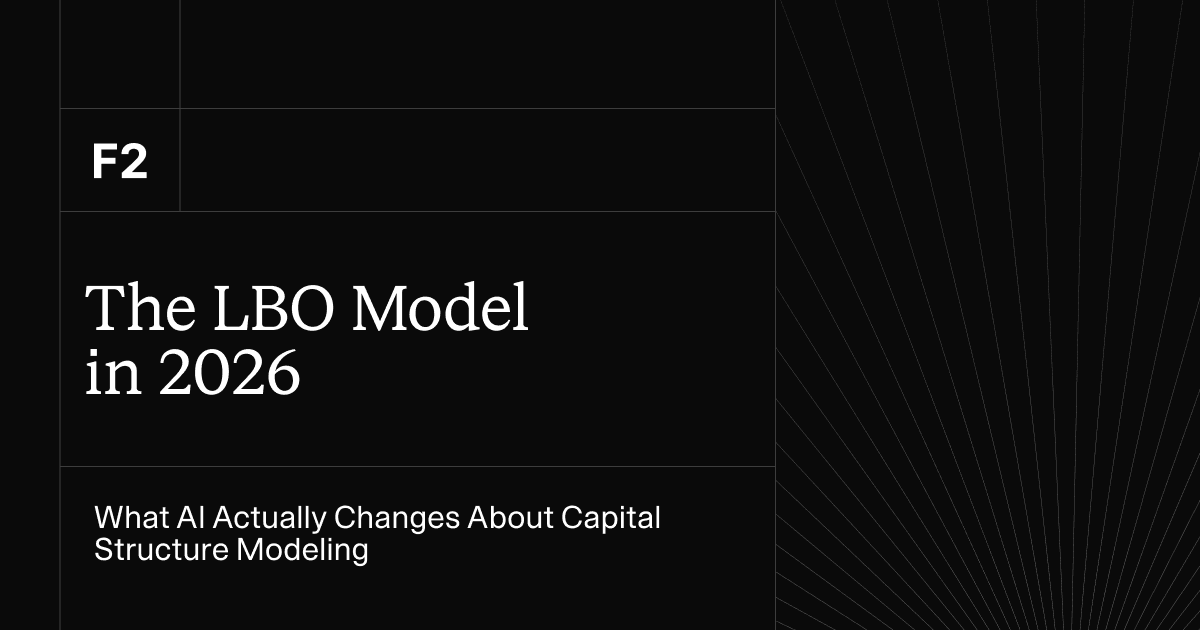 The LBO model in 2026: What AI actually changes about capital structure modeling